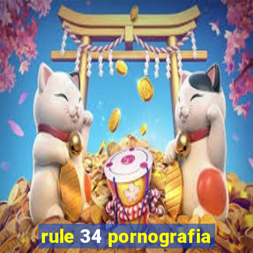 rule 34 pornografia